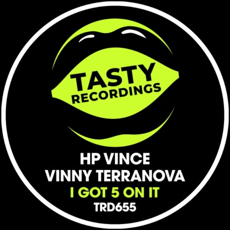 I Got 5 On It (Jackin House Mix) ft. Vinny Terranova | Boomplay Music