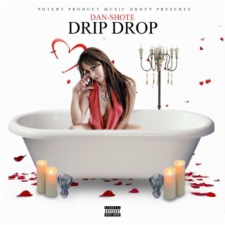 Drip Drop