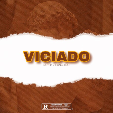 Viciado ft. Don P | Boomplay Music