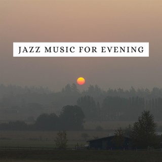 Jazz Music for Evening