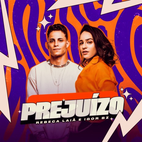 Prejuízo ft. Igor Bz | Boomplay Music