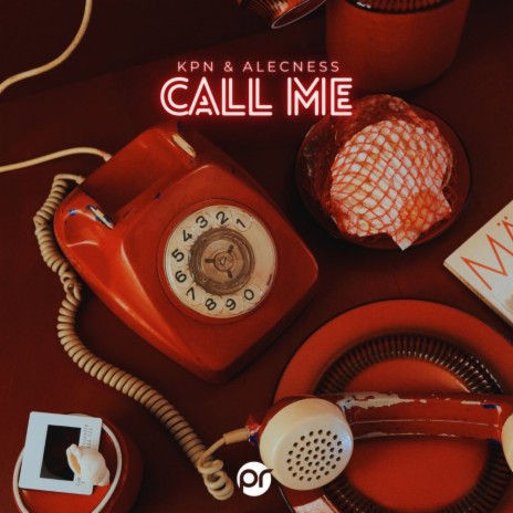 Call me ft. Alecness | Boomplay Music