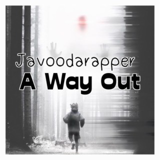 A Way Out