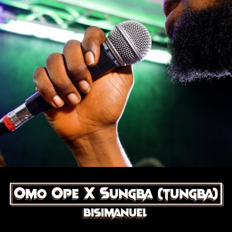 Omo Ope x Sugba (Live Arrangement) | Boomplay Music
