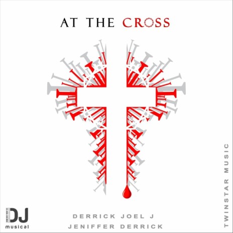 At the Cross ft. Jeniffer Derrick | Boomplay Music