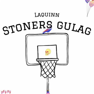 Stoners Gulag