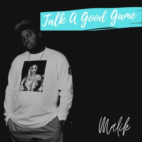 Talk A Good Game | Boomplay Music