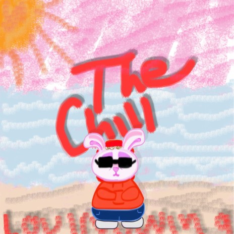 The Chill ft. Jack Lee Prod.