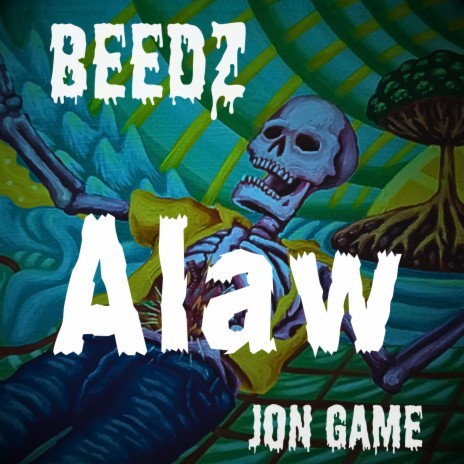 ALAW ft. Jon Game