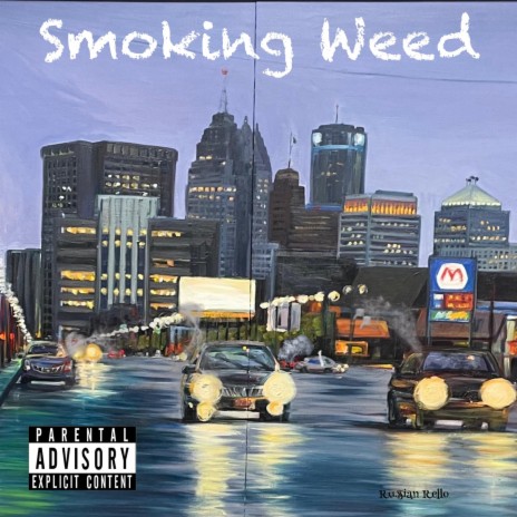 Smoking Weed | Boomplay Music