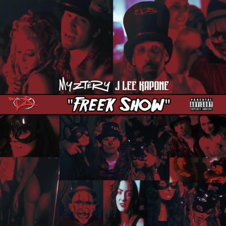 FREEK SHOW ft. J-Lee Kapone | Boomplay Music