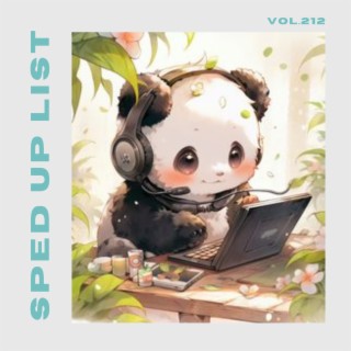 Sped Up List Vol.212 (sped up)