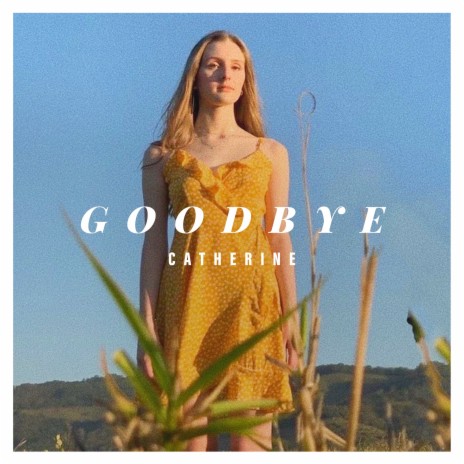 goodbye | Boomplay Music