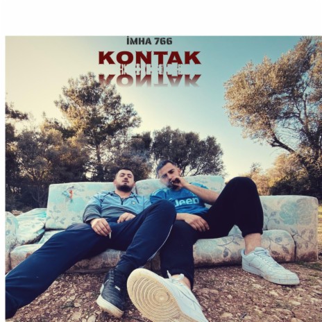 KONTAK ft. ZAN | Boomplay Music