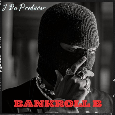 Bankroll B | Boomplay Music