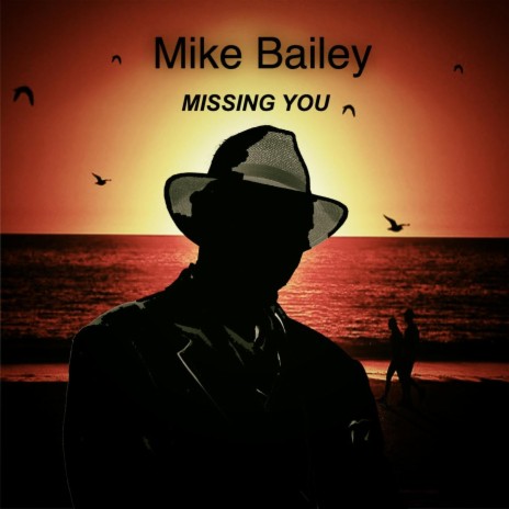 Missing You | Boomplay Music