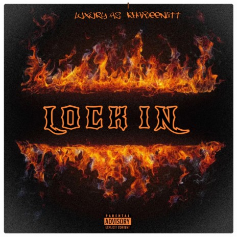 LOCK IN ft. KHAIBEENLITT