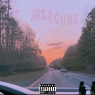 Insecure ft. Lo Outlandish lyrics | Boomplay Music