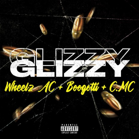 Glizzy ft. ORN Boogotti & C.MC