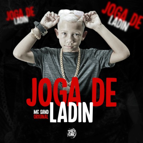 Joga de Ladin ft. MC DAN QZO & Dj Lex Barulhento | Boomplay Music