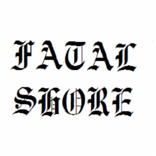 Fatal Shore