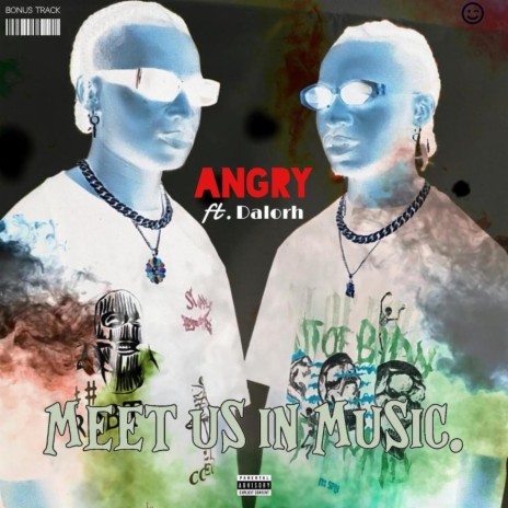 Angry ft. Dalorh | Boomplay Music