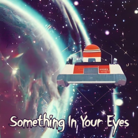 Something In Your Eyes | Boomplay Music