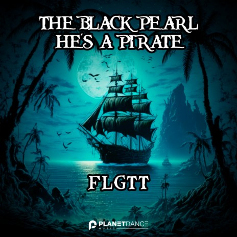 The Black Pearl (He's a Pirate)