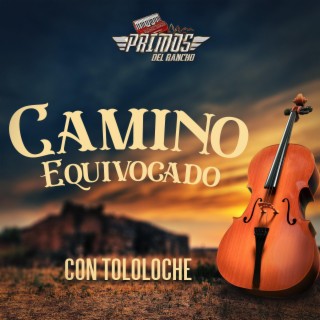 Camino Equivocado