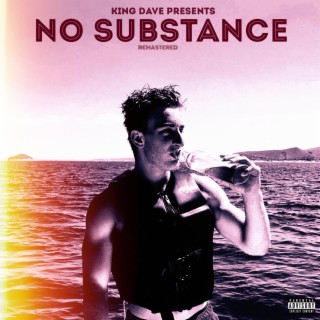 No Substance (Remastered)
