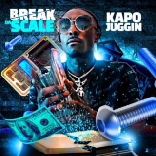 BREAK DA SCALE