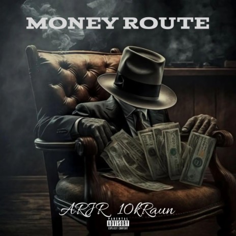 Money Route ft. 10kRaun | Boomplay Music