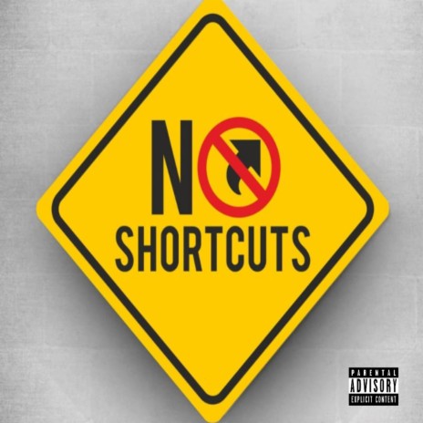 No Shortcuts | Boomplay Music