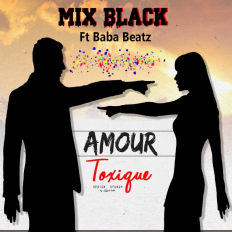 Amour Toxique | Boomplay Music