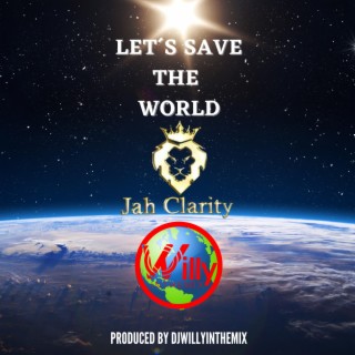 Let's Save The World
