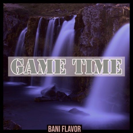 Game Time | Boomplay Music