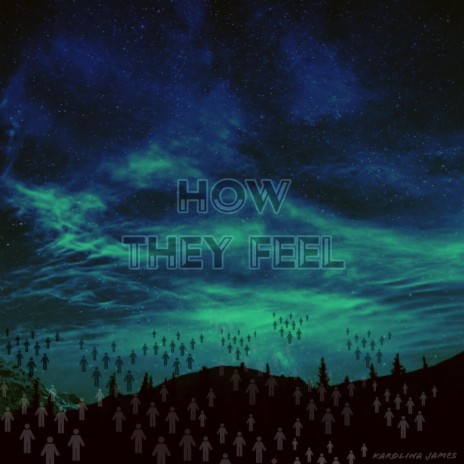 How They Feel | Boomplay Music