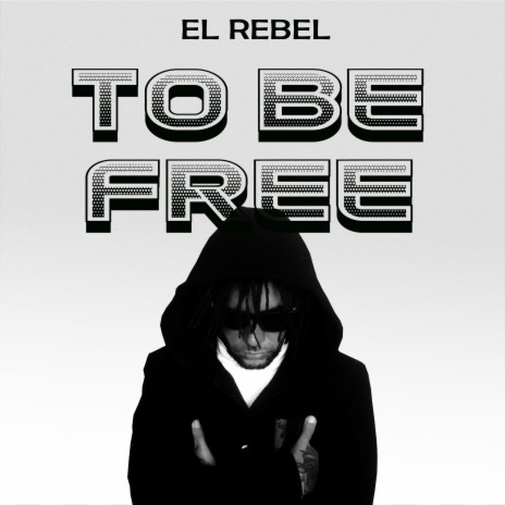 To be free | Boomplay Music