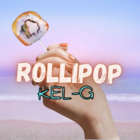 Rollipop | Boomplay Music