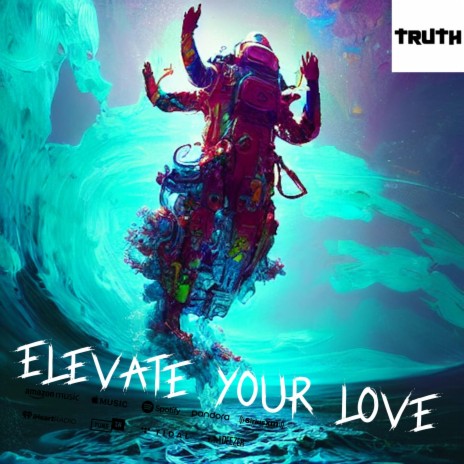 ELEVATE YOUR LOVE | Boomplay Music