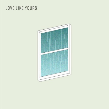 Love Like Yours ft. Ben Trip | Boomplay Music