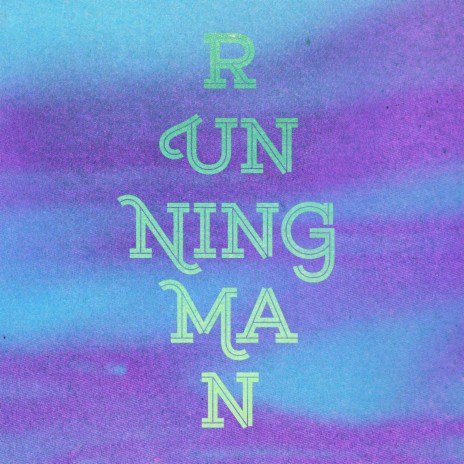 Running Man | Boomplay Music