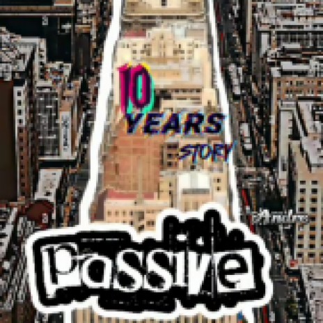 Passive | Boomplay Music
