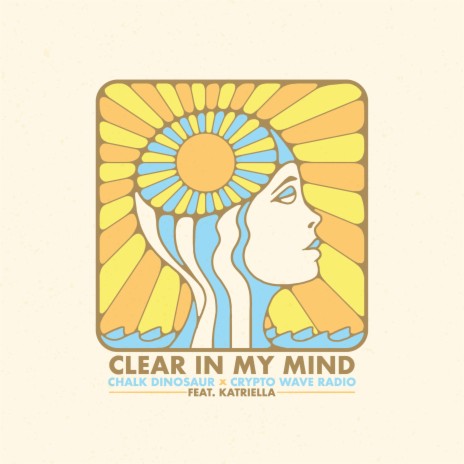 Clear In My Mind ft. crypto WAVE radio & Katriella