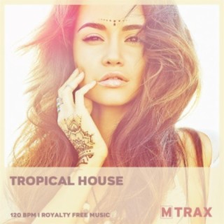 Tropical House