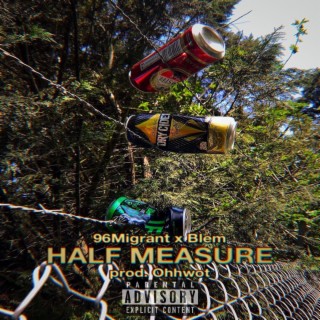 Half Measure