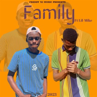 Family ft. Lil-Mike lyrics | Boomplay Music