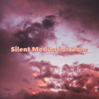 Silent Meditation Zone