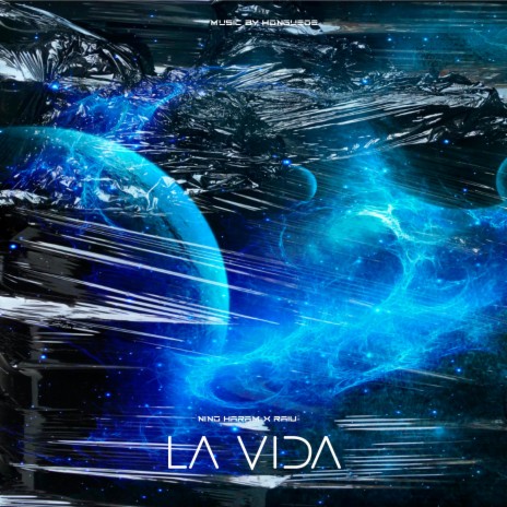 La Vida (feat. Raïv & Hongutheprxducer)
