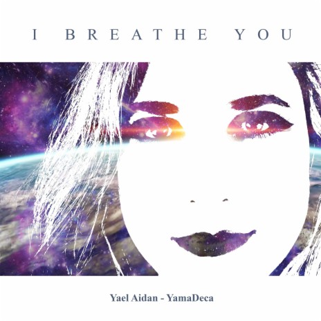 I Breathe You | Boomplay Music
